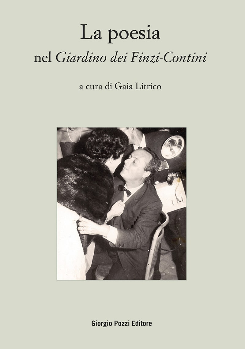 Featured image for “La poesia nel “Giardino dei Finzi-Contini”, a cura di Gaia Litrico”